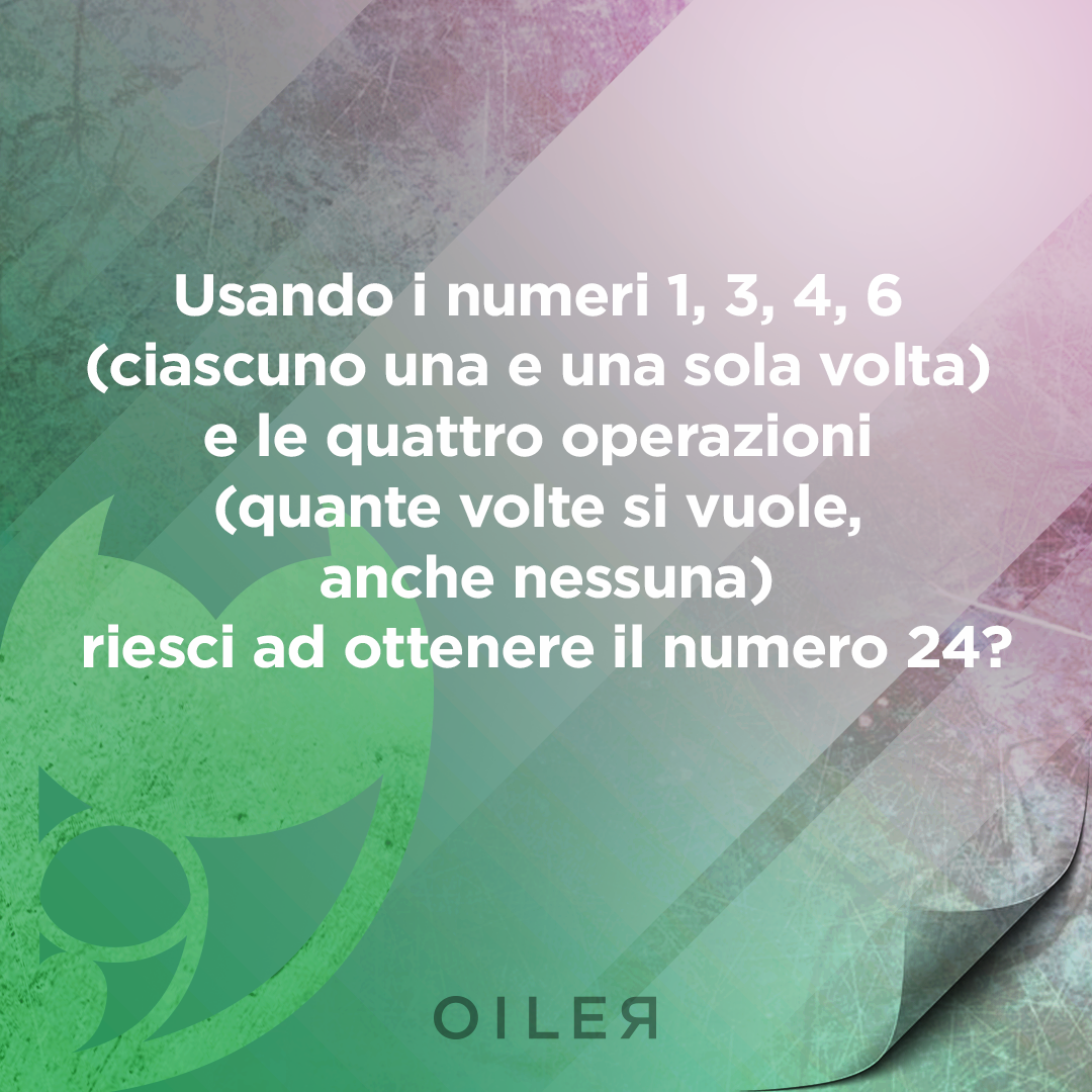 riesci ad ottenere 24 con 1 3 4 6