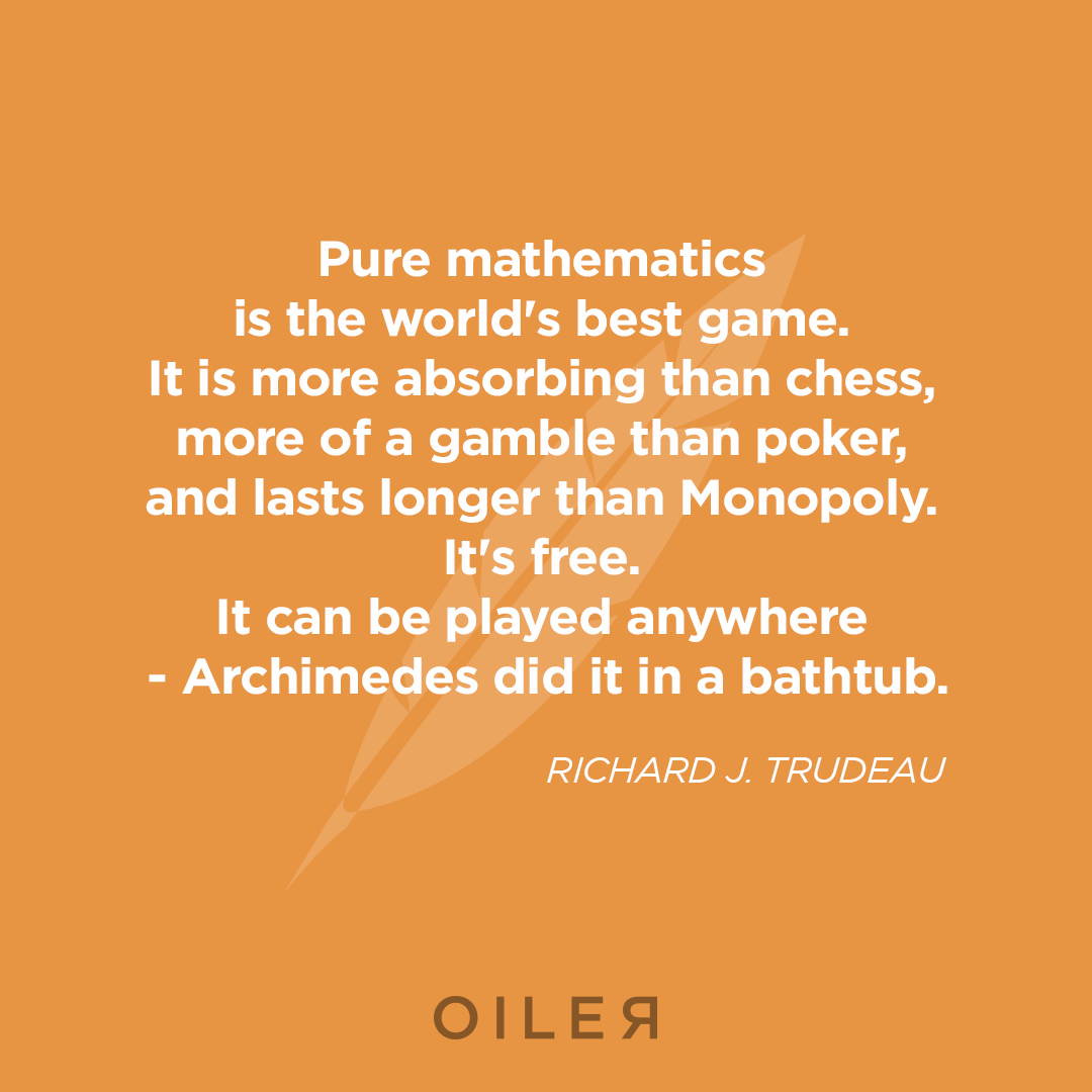 pure mathematics archimede bathhub gambling poker chess richard trudeau