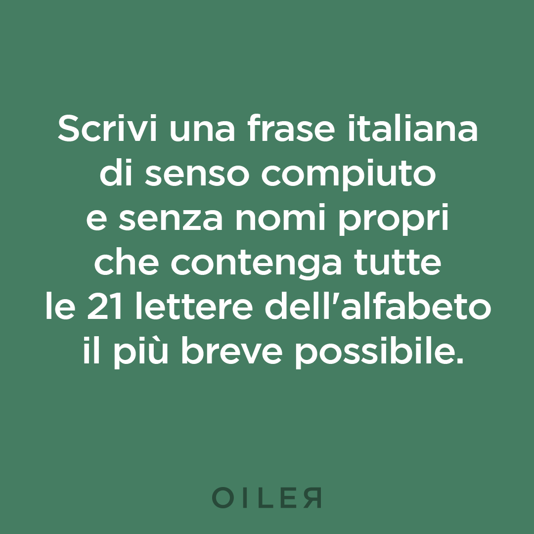 pangramma tutte le lettere senso compiuto più breve possibile
